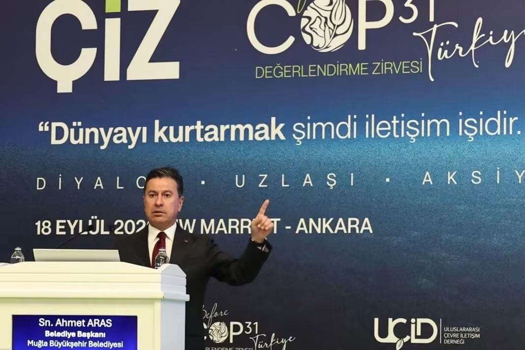 Ahmet Aras: Muğla’nın İklim Mücadelesini COP31’e Taşıyacağız 2