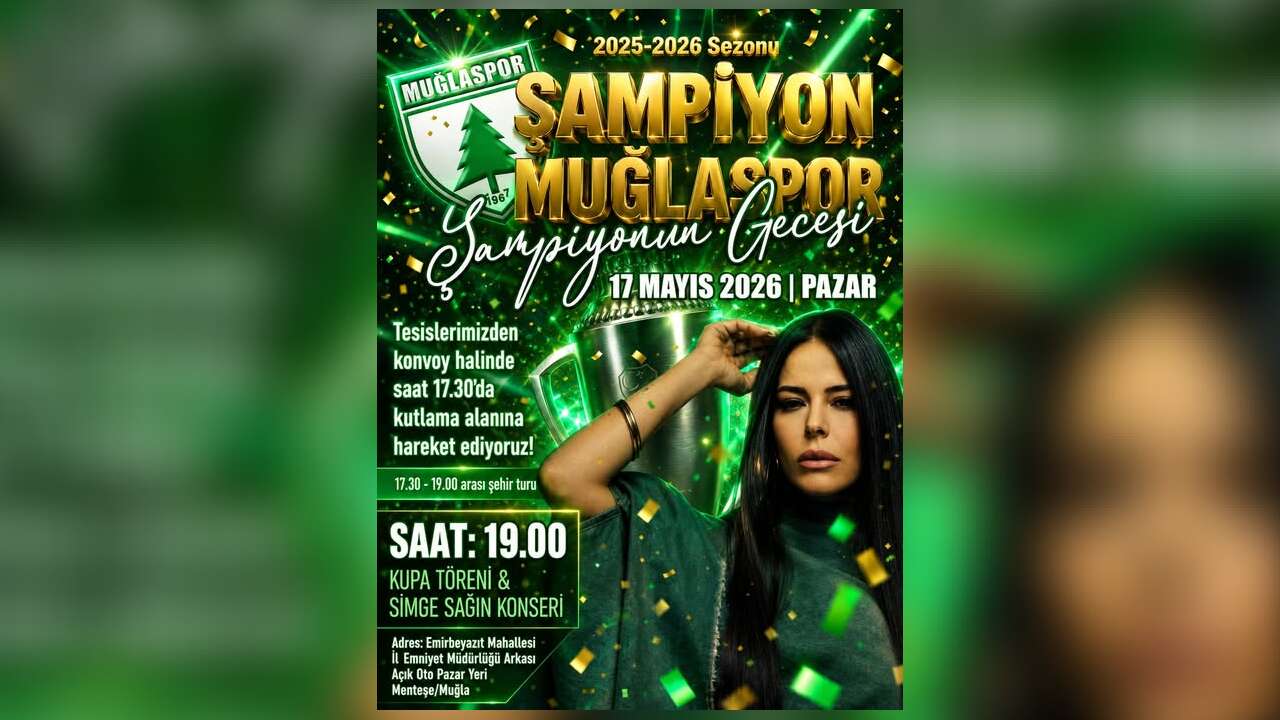 Muğlaspor’da Şampiyonluk Coşkusu: Simge Sağın Sahne Alacak