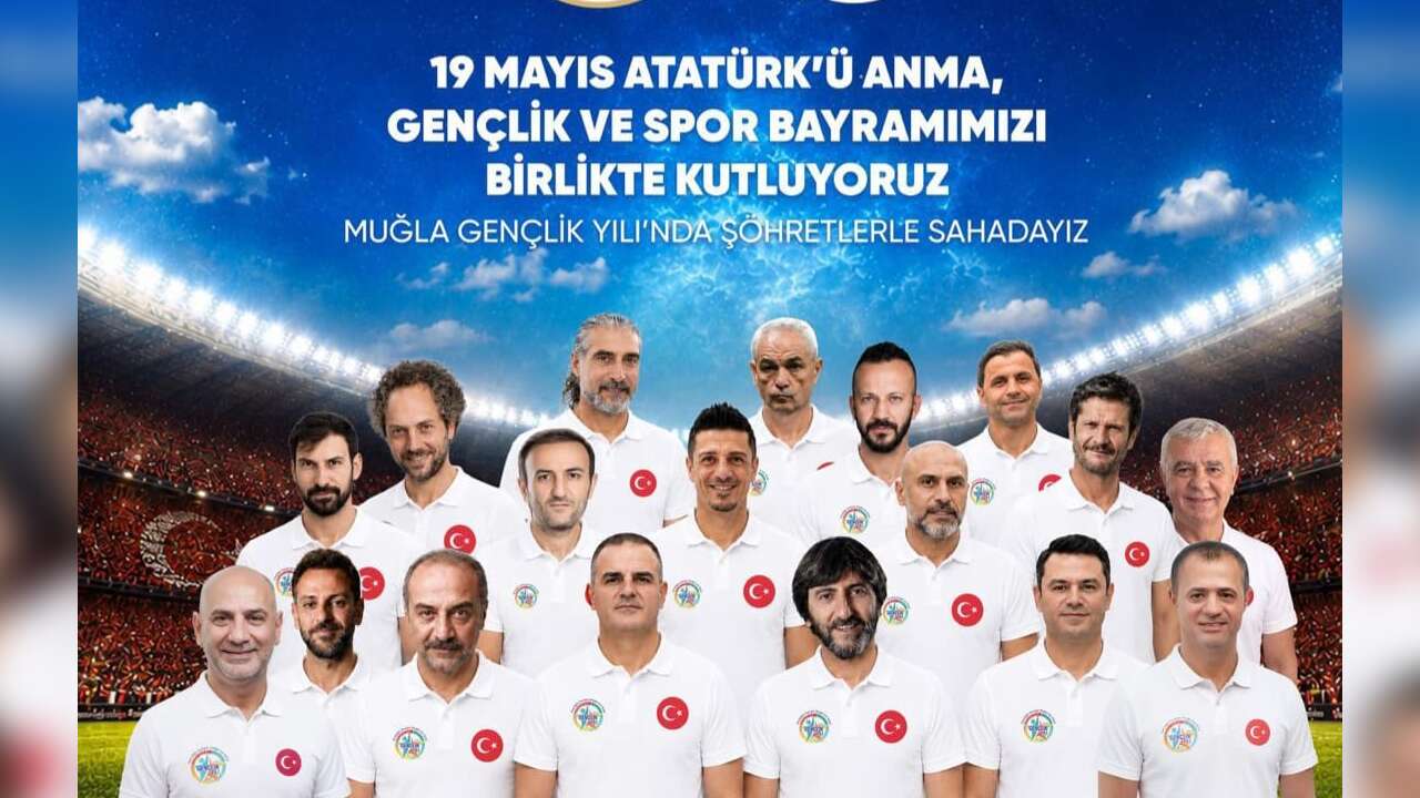 Muğla’da 19 Mayıs’a Özel Dev Etkinlik: Şöhretler ve Gençler Sahada Buluşuyor