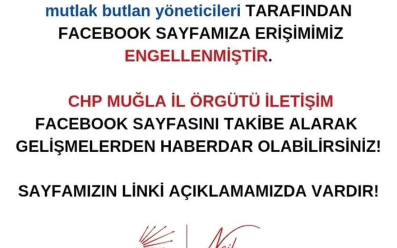 CHP Muğla İl Başkanlığı Duyurdu: Facebook Hesabımız Engellendi