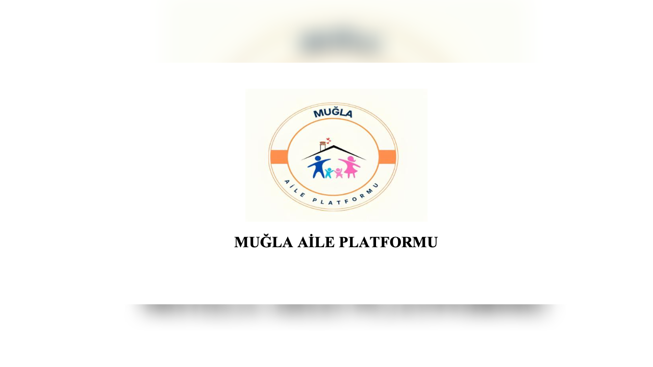 Muğla Aile Platformu'ndan Eğitim Ortamlarına İlişkin Hukuki Düzenleme Çağrısı