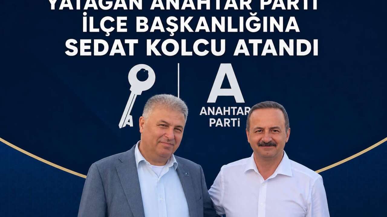 Anahtar Parti Yatağan İlçe Başkanlığına Sedat Kolcu Atandı