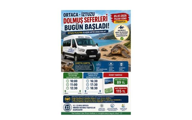 Muğla’da Beklenen Hat Açıldı: Ortaca–İztuzu Dolmuş Seferleri Resmen Başladı