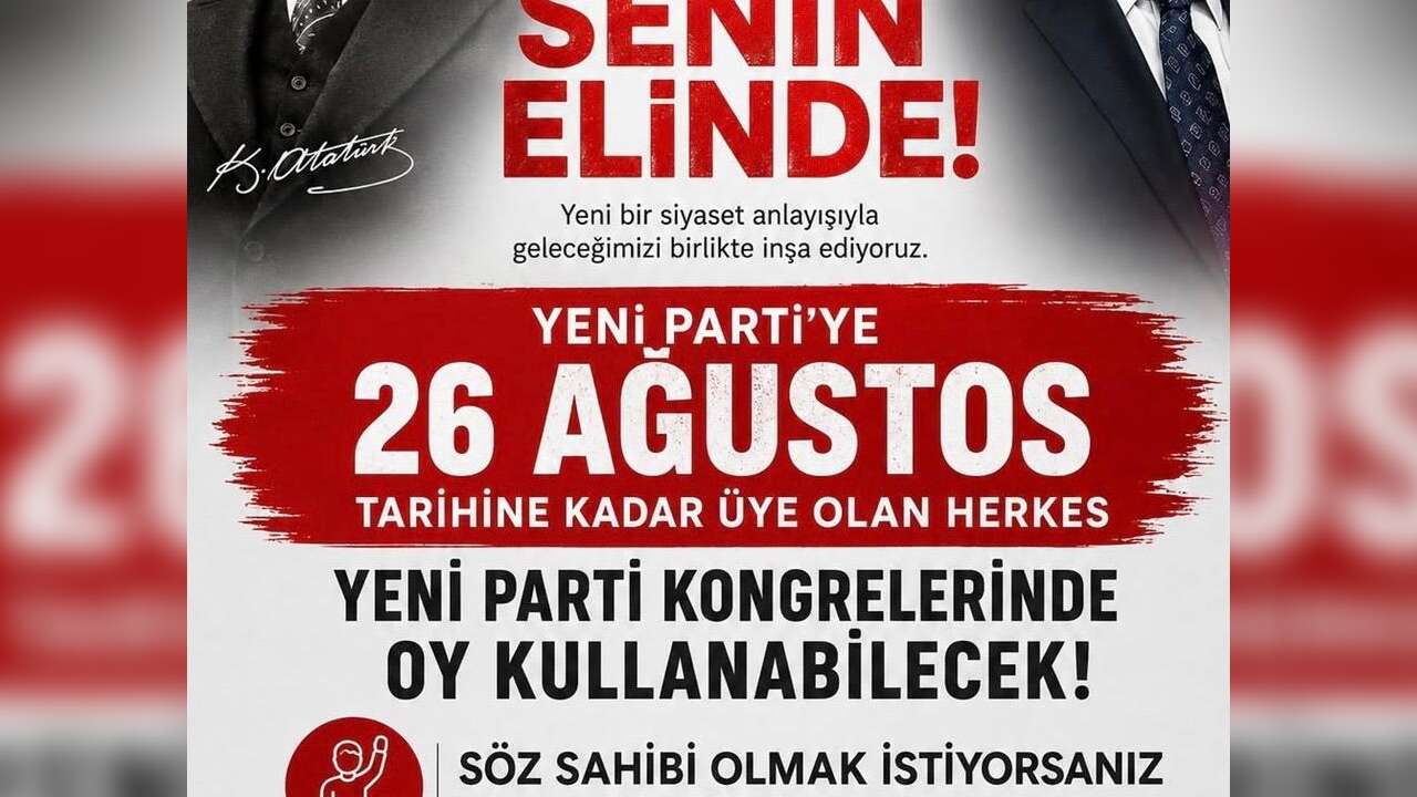 Yeni Parti’den 26 Ağustos Çağrısı: “Şimdi Söz Sende”