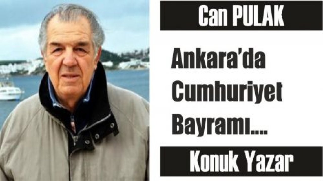 Ankara’da Cumhuriyet Bayramı….