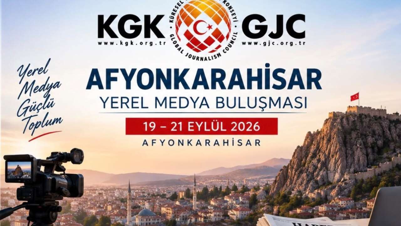 KGK Yerel Medya Buluşması Afyonkarahisar’da Gerçekleştirilecek