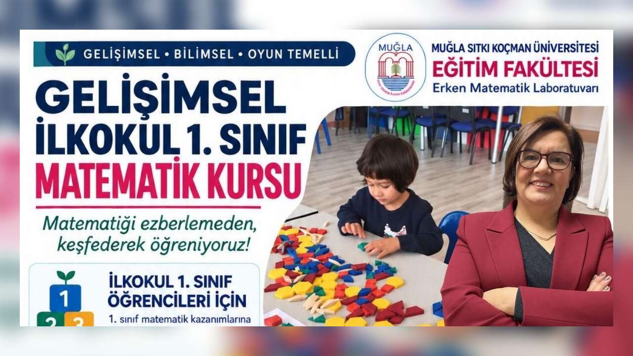 Muğla'da Çocuklar Matematiği Ezberleyerek Değil, Keşfederek Öğrenecek