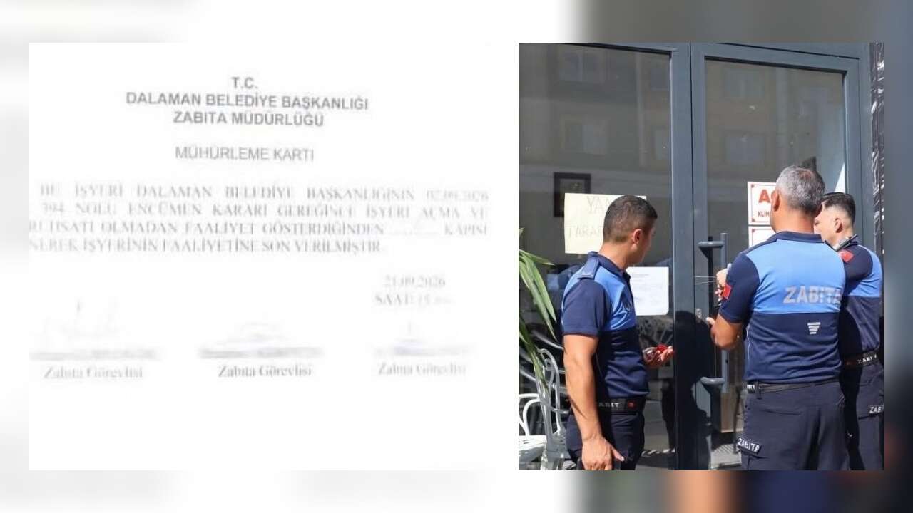 Dalaman’da Ruhsatsız İşletmeye Mühür: Faaliyeti Durduruldu