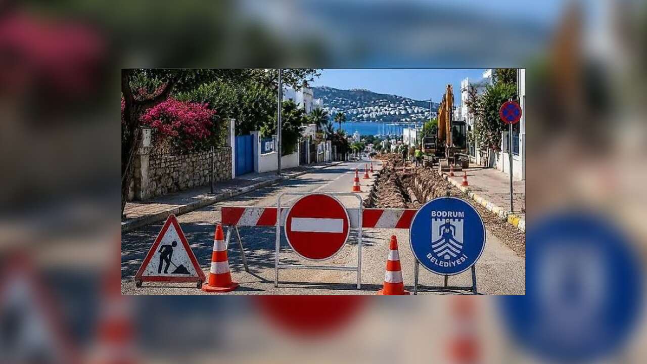 Bodrum’da 4 Cadde ve Sokak 15 Gün Trafiğe Kapanıyor: İşte O Güzergâhlar