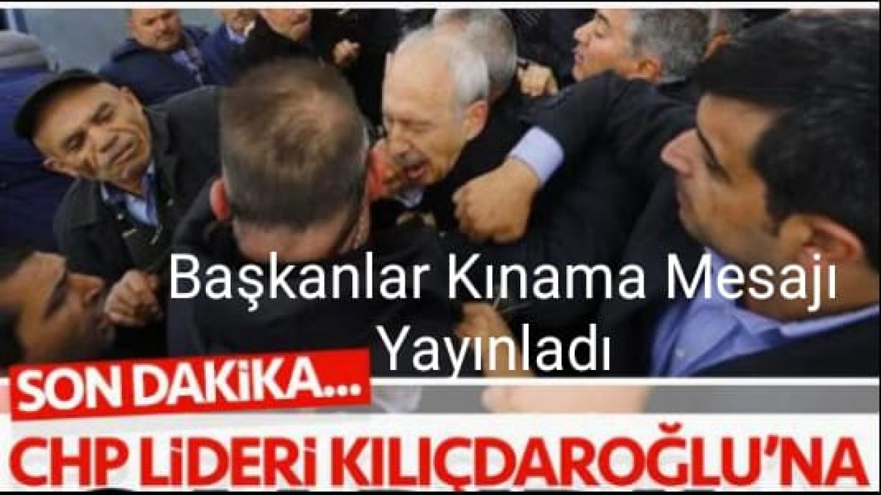 Başkanlar Kınama Mesajı Yayınladı
