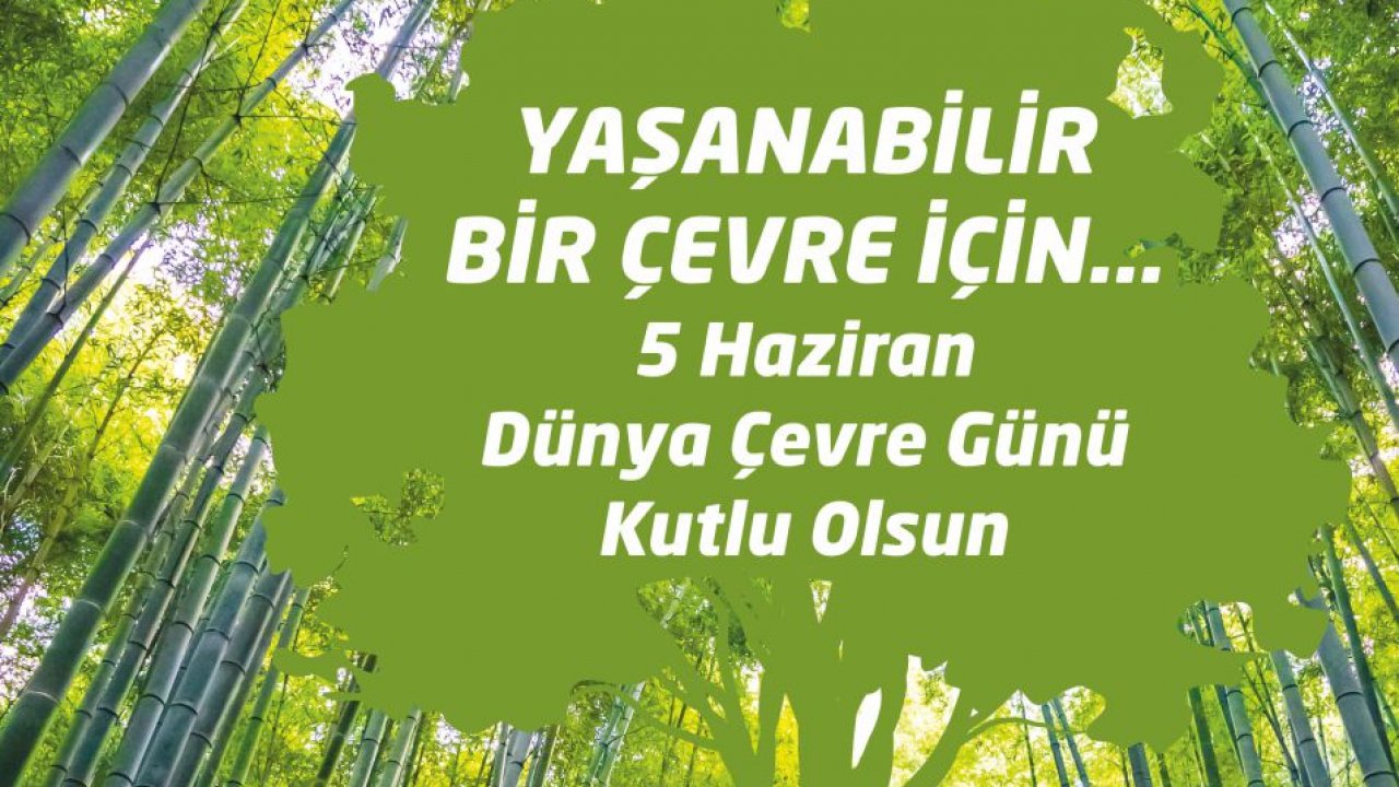 Yaşanabilir Bir Çevre İçin