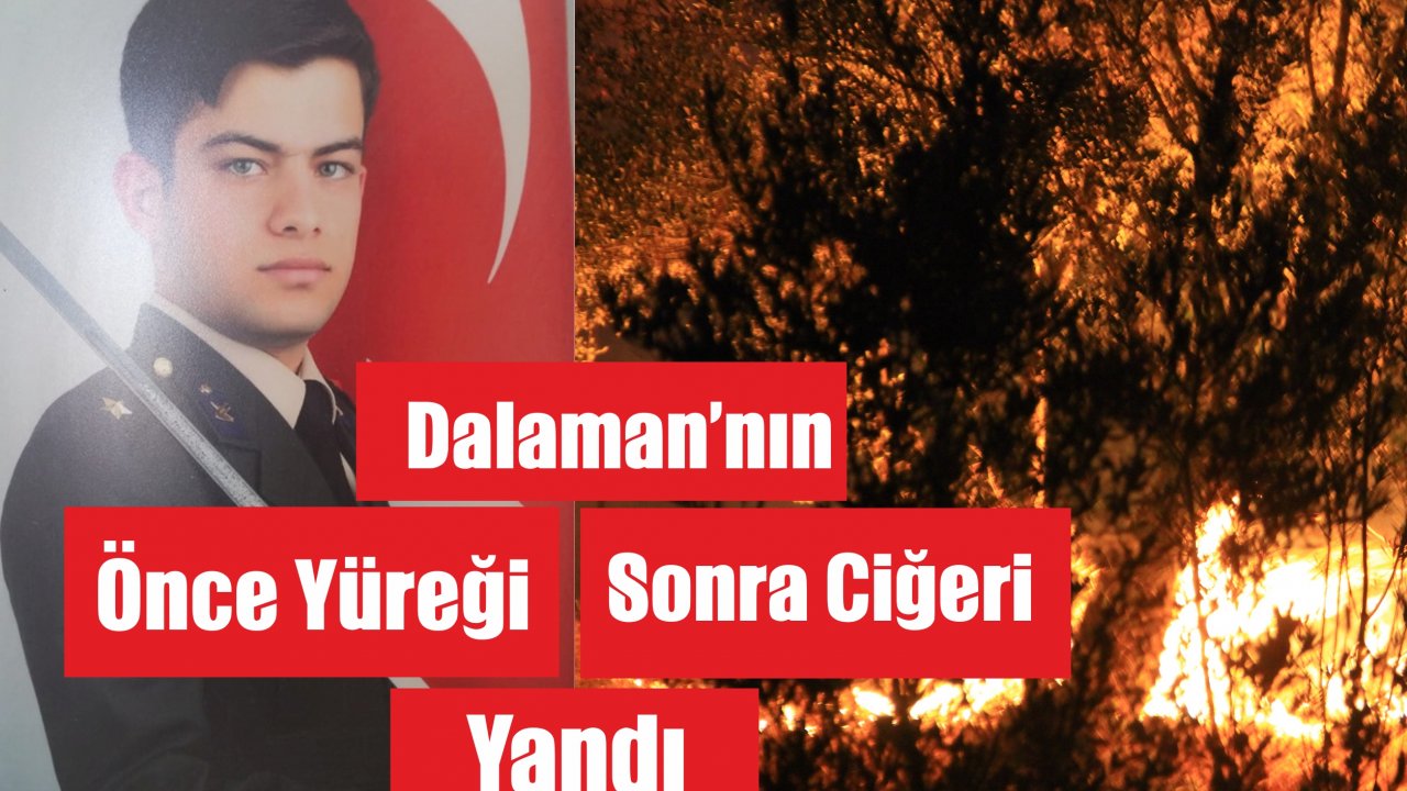 Dalaman Yas Üstüne Yas Yaşıyor