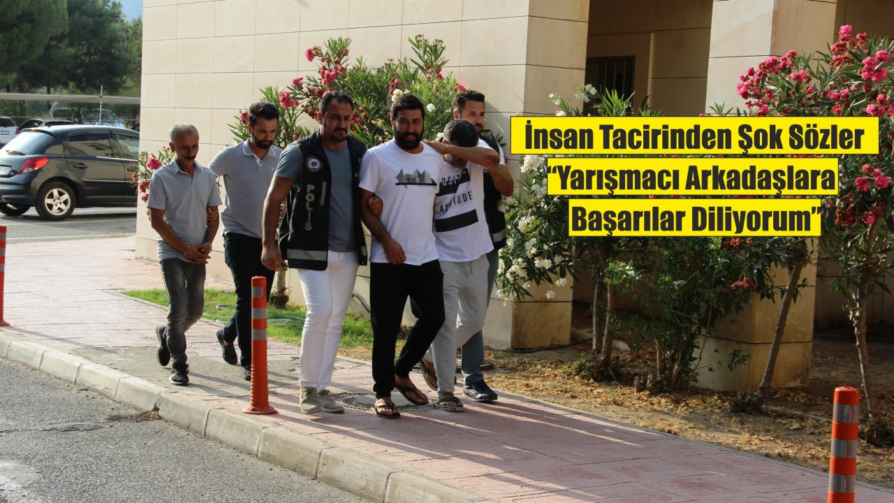 İnsan Taciri Pes Dedirtti !