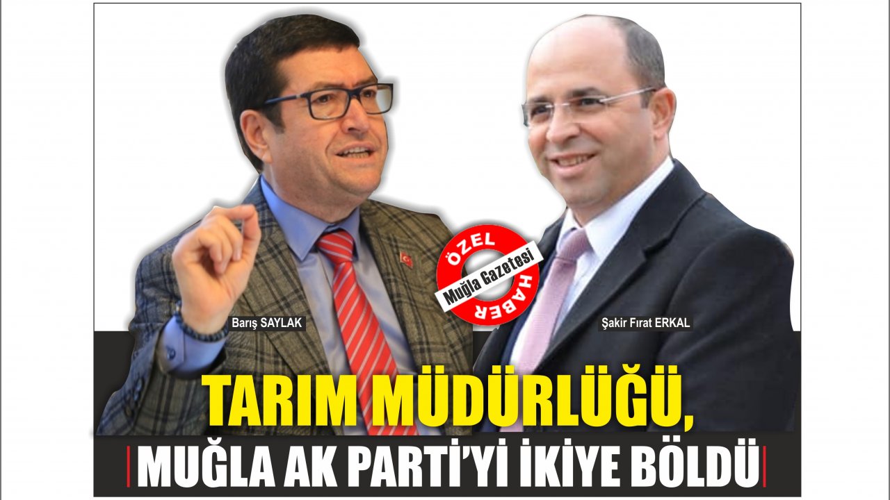 Tarım Müdürlüğü, AK Parti'yi İkiye Böldü
