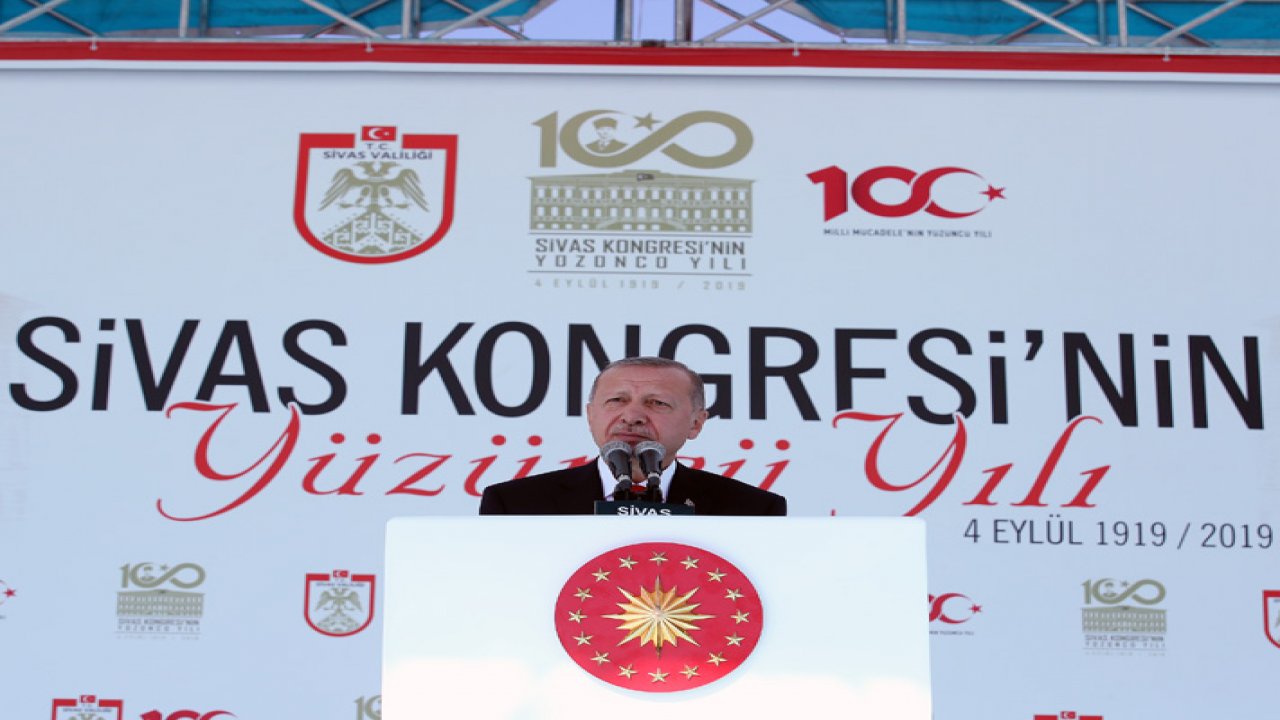 “Sivas Kongresi Kararları, Milletimizin En Zor Zamanlarında Bütün Dünyaya Haykırdığı Bir Bağımsızlık Manifestosudur”