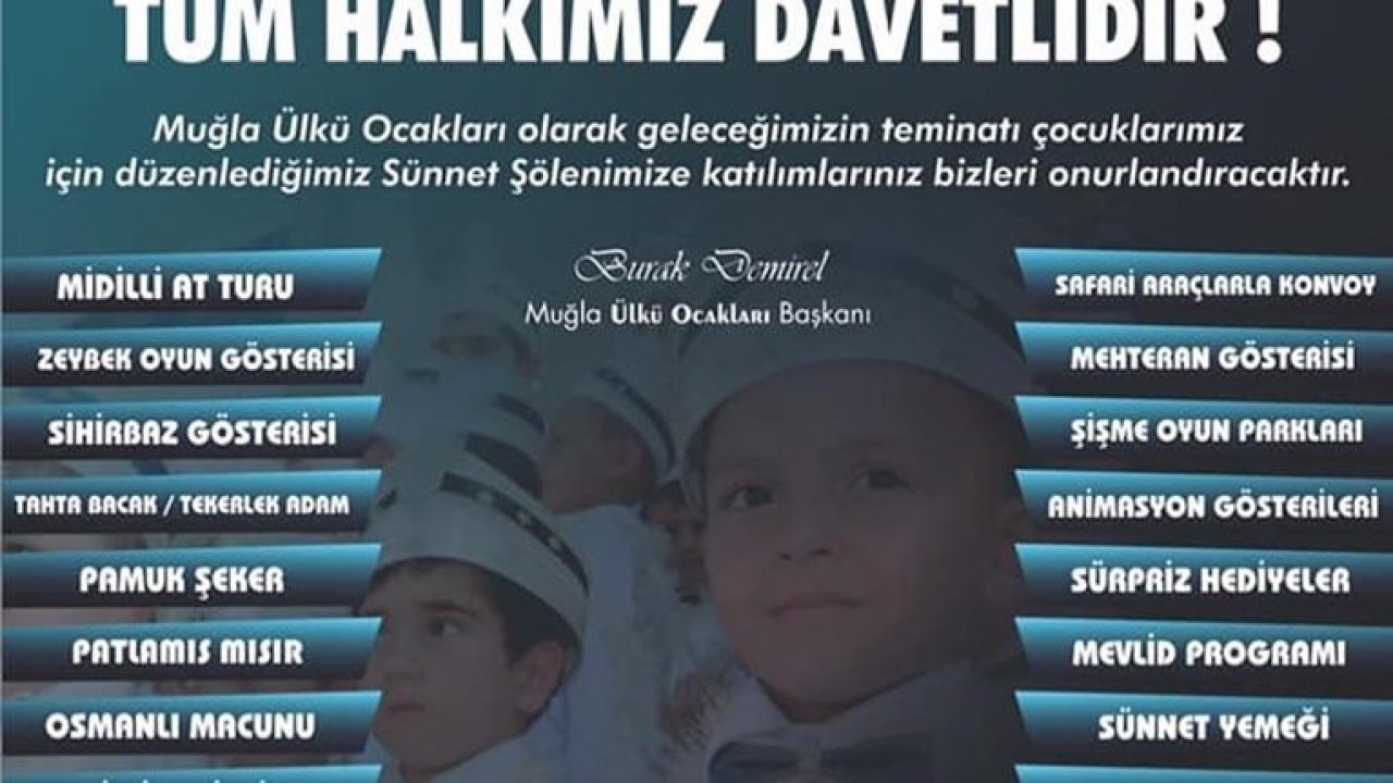 Muğla Ülkü Ocakları Toplu Sünnet Şöleni’ne Devlet Bahçeli Davetli