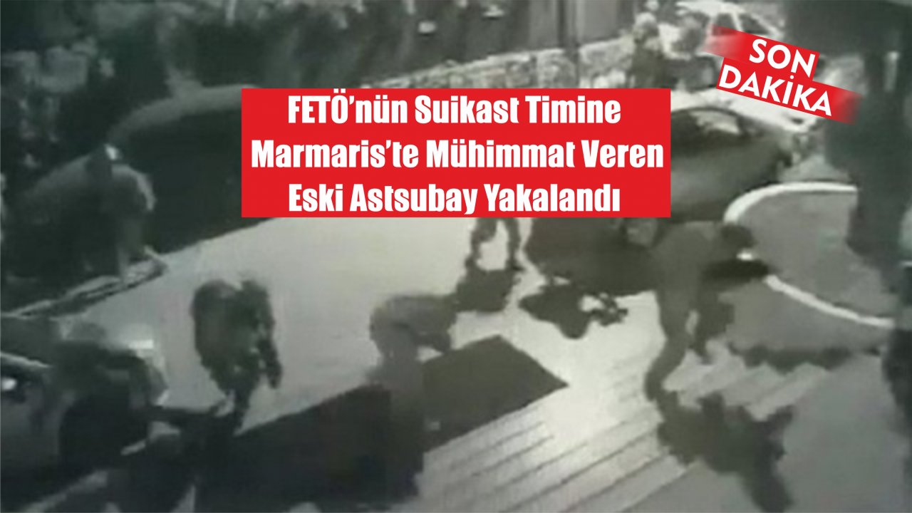 15 Temmuz'da Suikast Timine Mühimmat Veren Asker Yakalandı