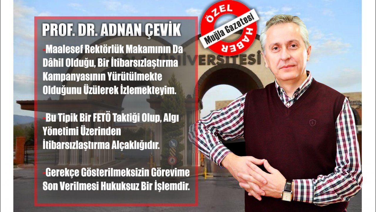 Prof. Dr. Çevik Açıklama Yaptı