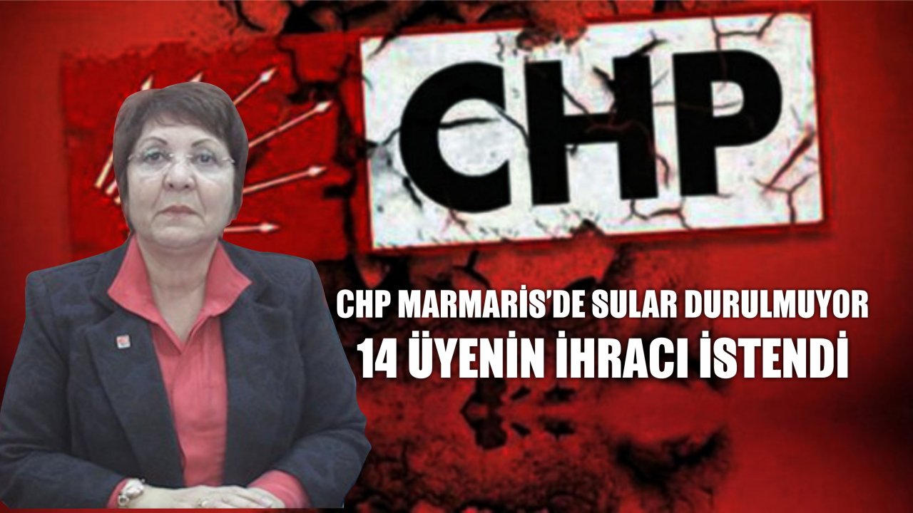 CHP’de 14 Üyenin İhracı İstendi