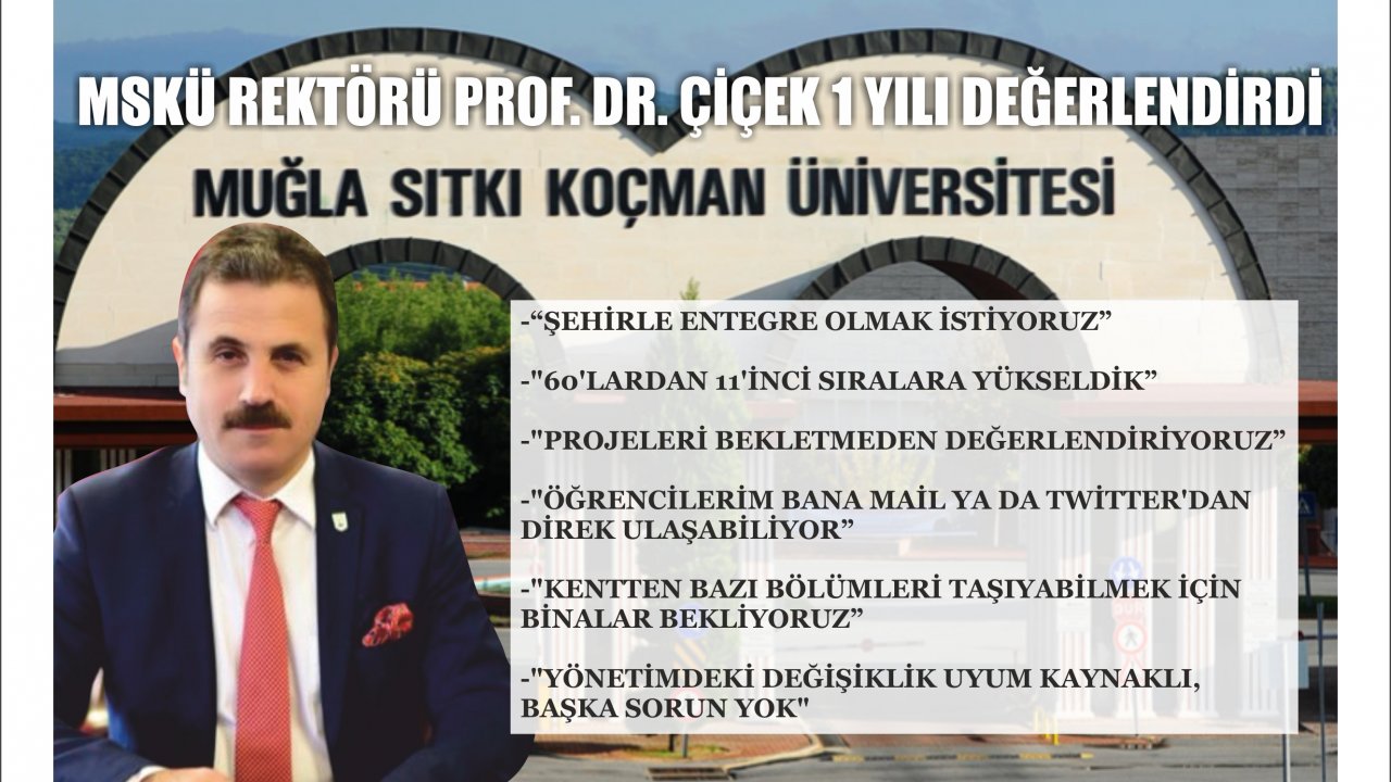 Rektör Çiçek 1 Yılı Değerlendirdi