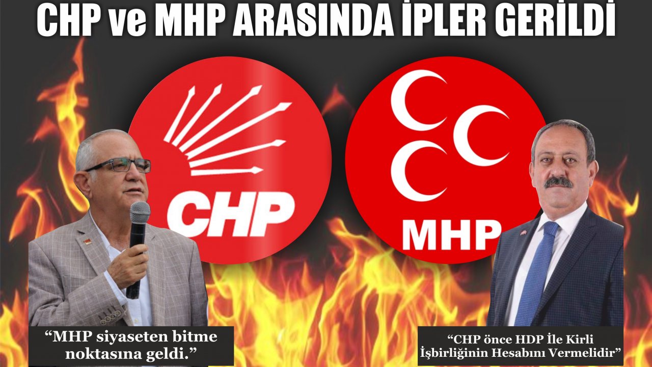 CHP ve MHP Arasında İpler Gerildi