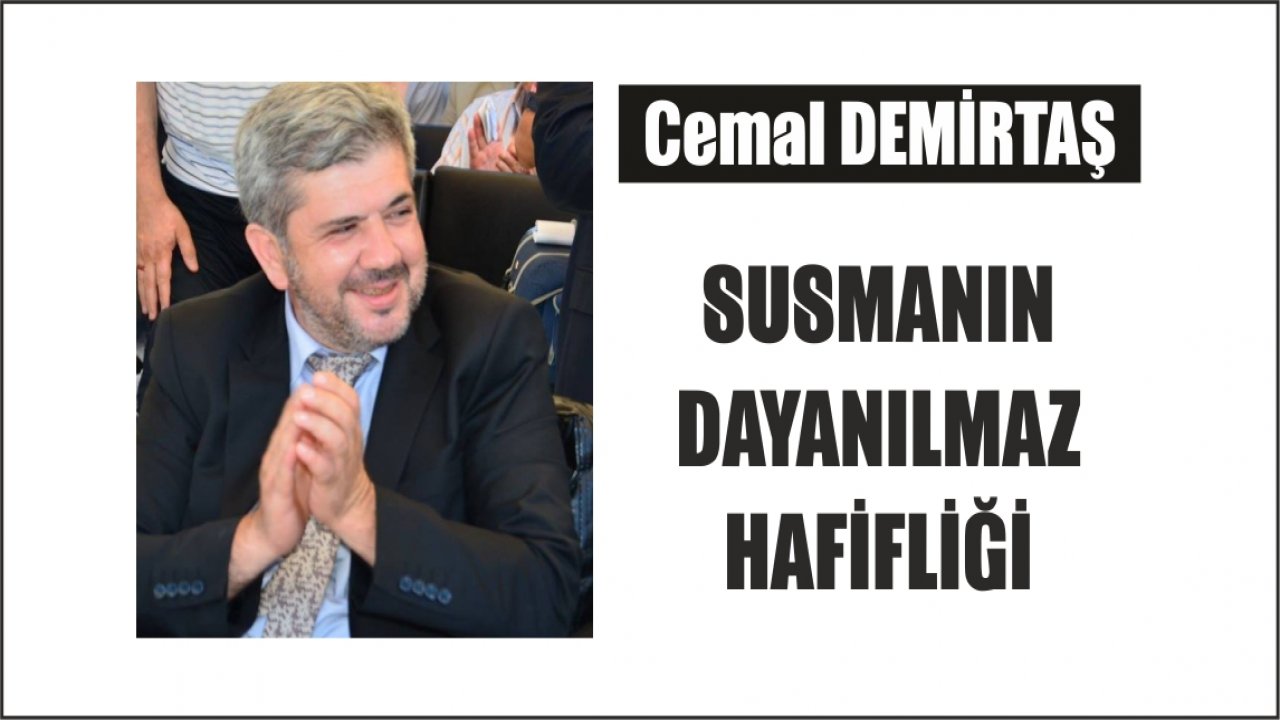 Cemal Demirtaş Yazdı 