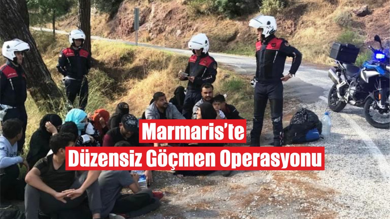 Marmaris’te  Göçmen Operasyonu