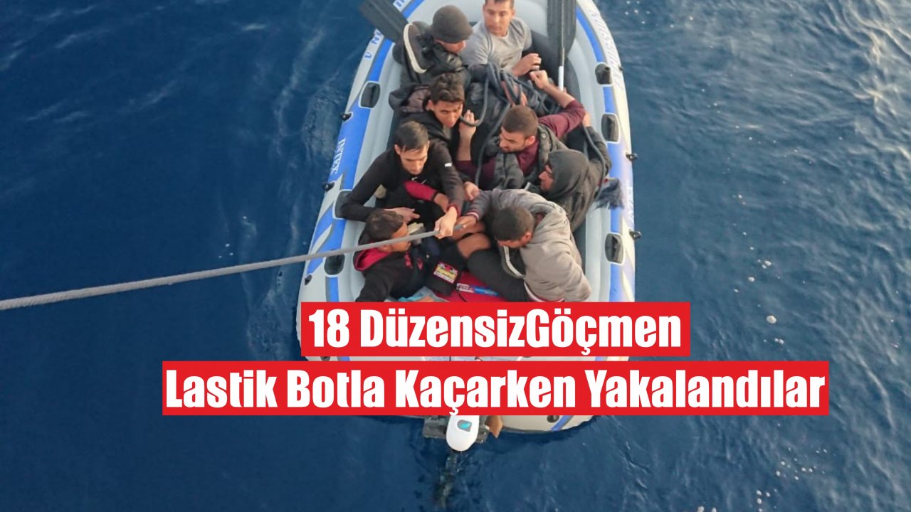 18 Göçmen Lastik Botla Kaçarken Yakalandılar