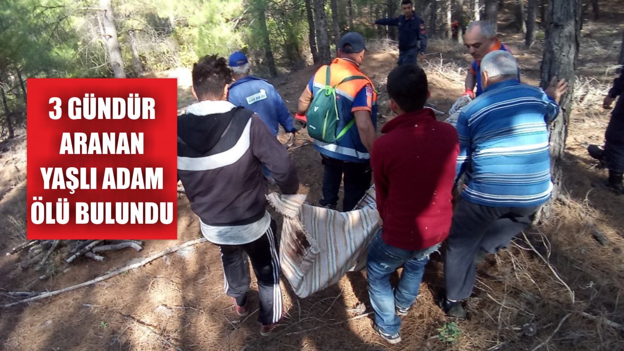 3 Gündür Aranan Yaşlı Adam Ölü Bulundu