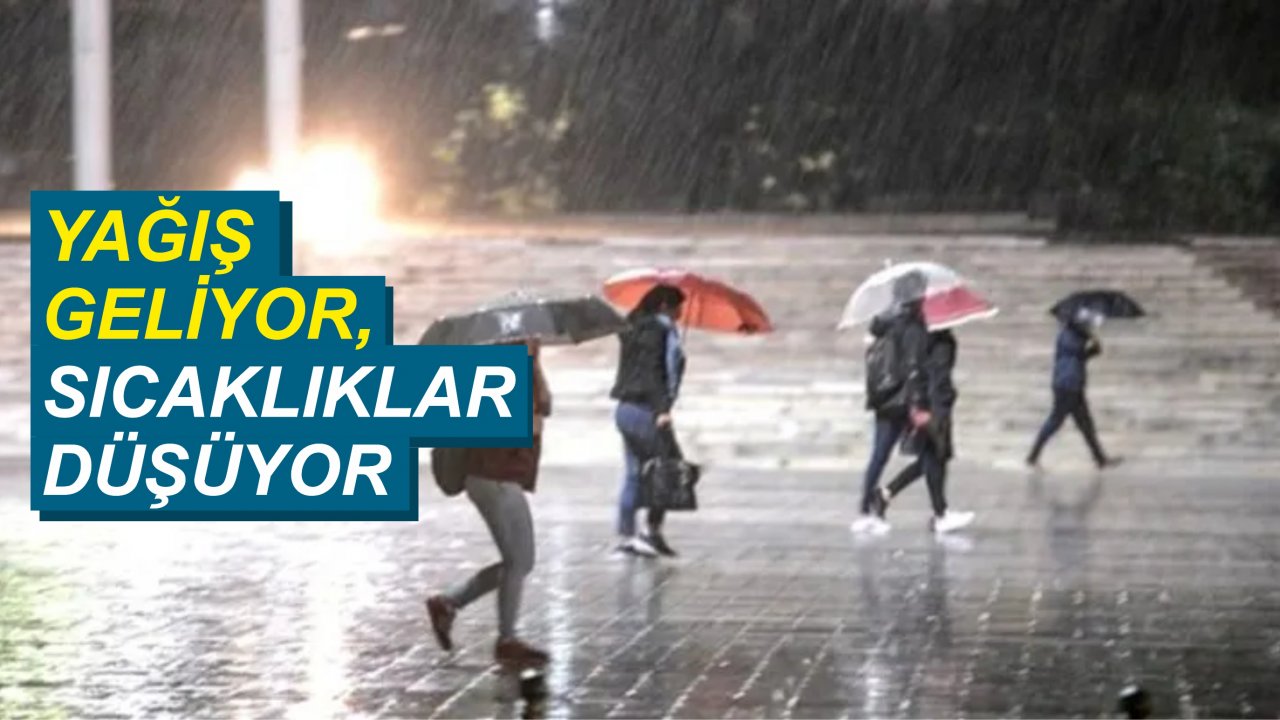 Meteoroloji Genel Müdürlüğü 4. Bölge'den meteorolojik uyarı;  Yağış Geliyor, Sıcaklıklar Düşüyor