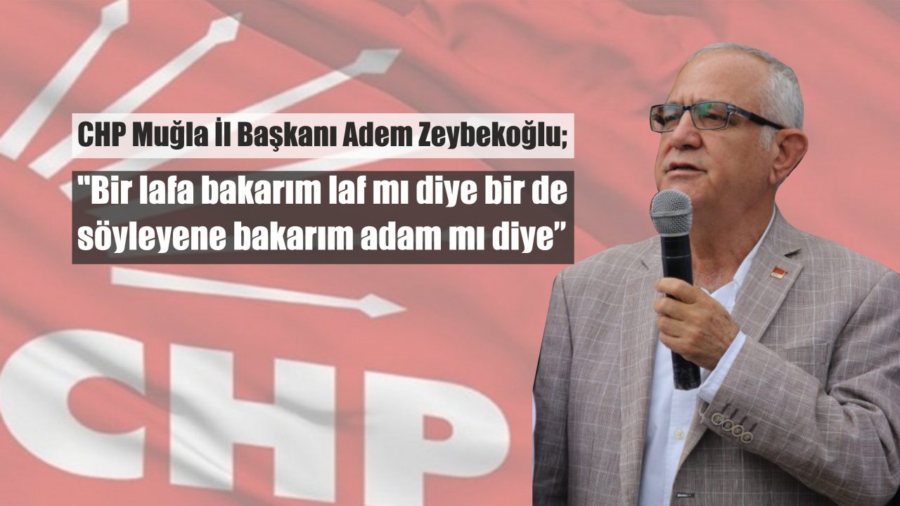 Adem Zeybekoğlun’dan  Ak Parti İl Başkanına Sert Tepki