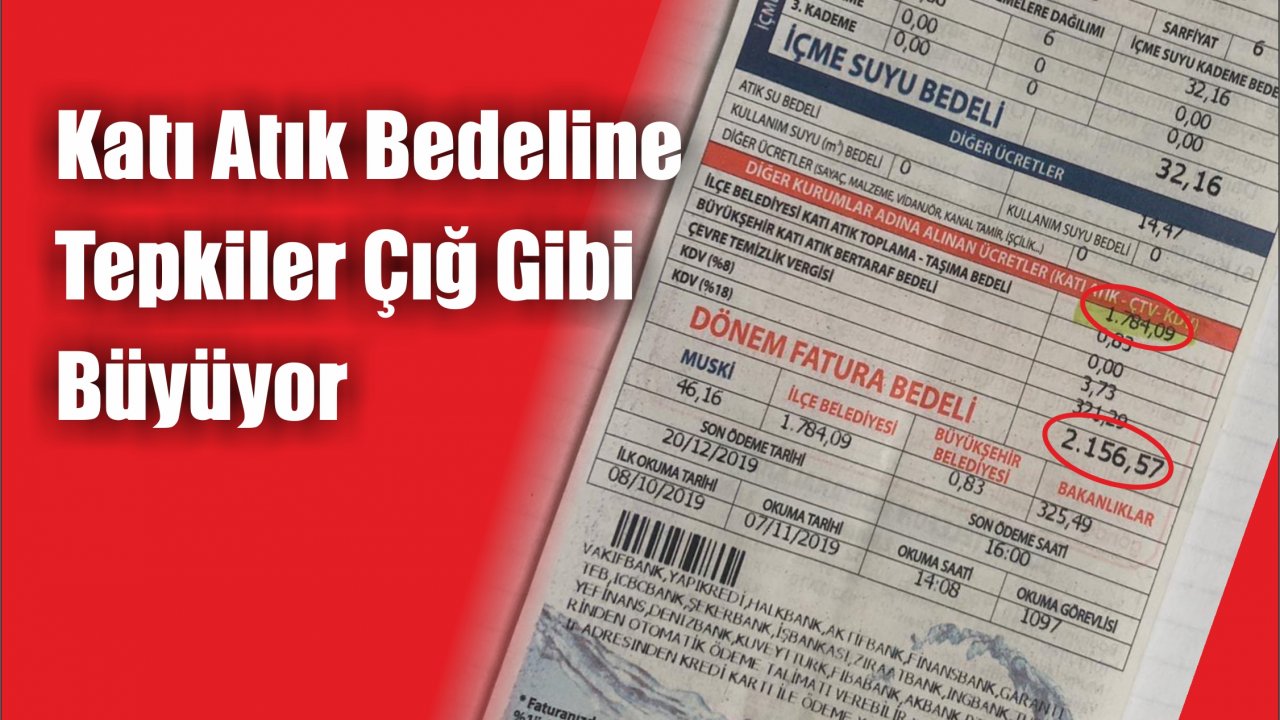 Katı Atık Bedeline Tepkiler Çığ Gibi Büyüyor