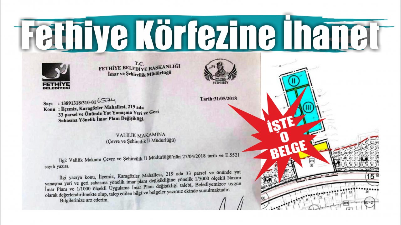 Fethiye Körfezine İhanet