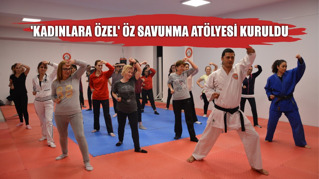 Kadınlara Özel Öz Savunma Kursu Başladı