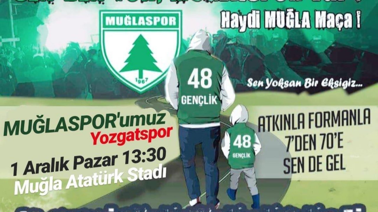 “Haydi Muğla Maça”
