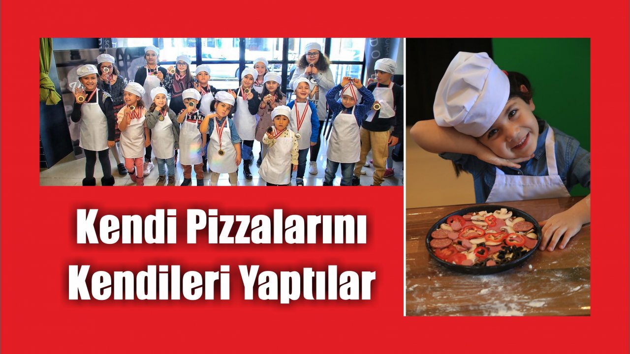 Kendi Pizzalarını Kendileri Yaptılar