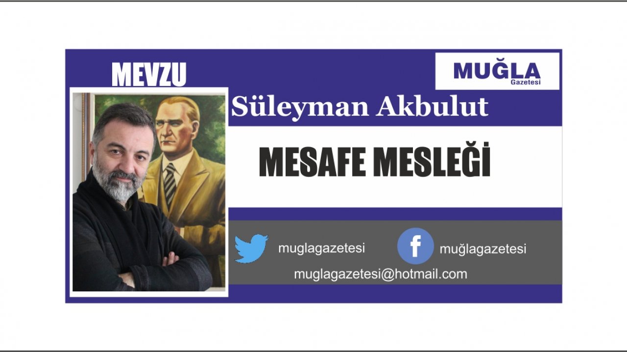 MESAFE MESLEĞİ