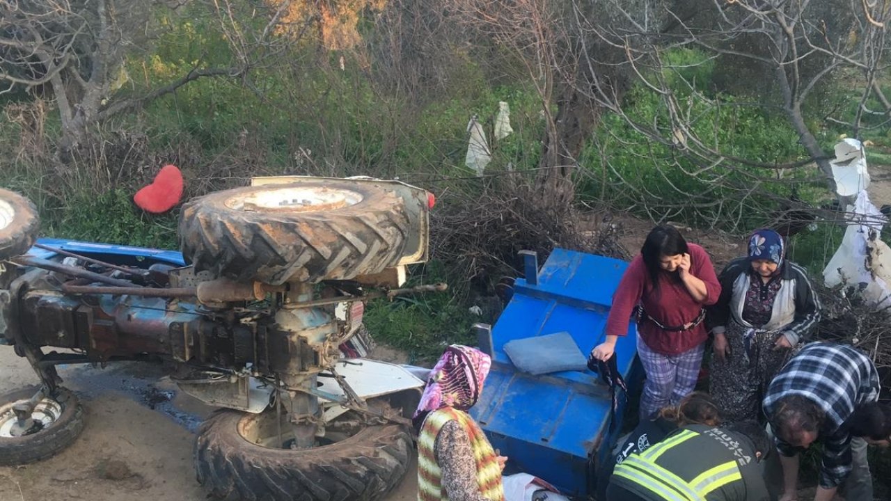Muğla'da Traktör Devrildi: 1 Ölü, 1 Yaralı