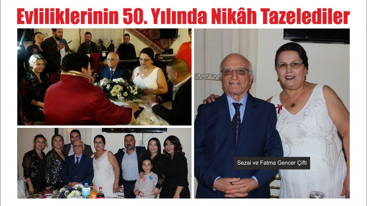 Evliliklerinin 50. Yılında Nikâh Tazelediler