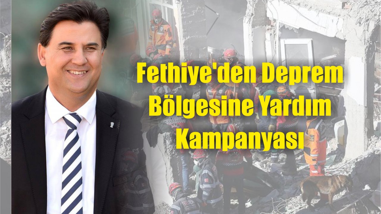 Fethiye’den Deprem Bölgesine Yardım Kampanyası