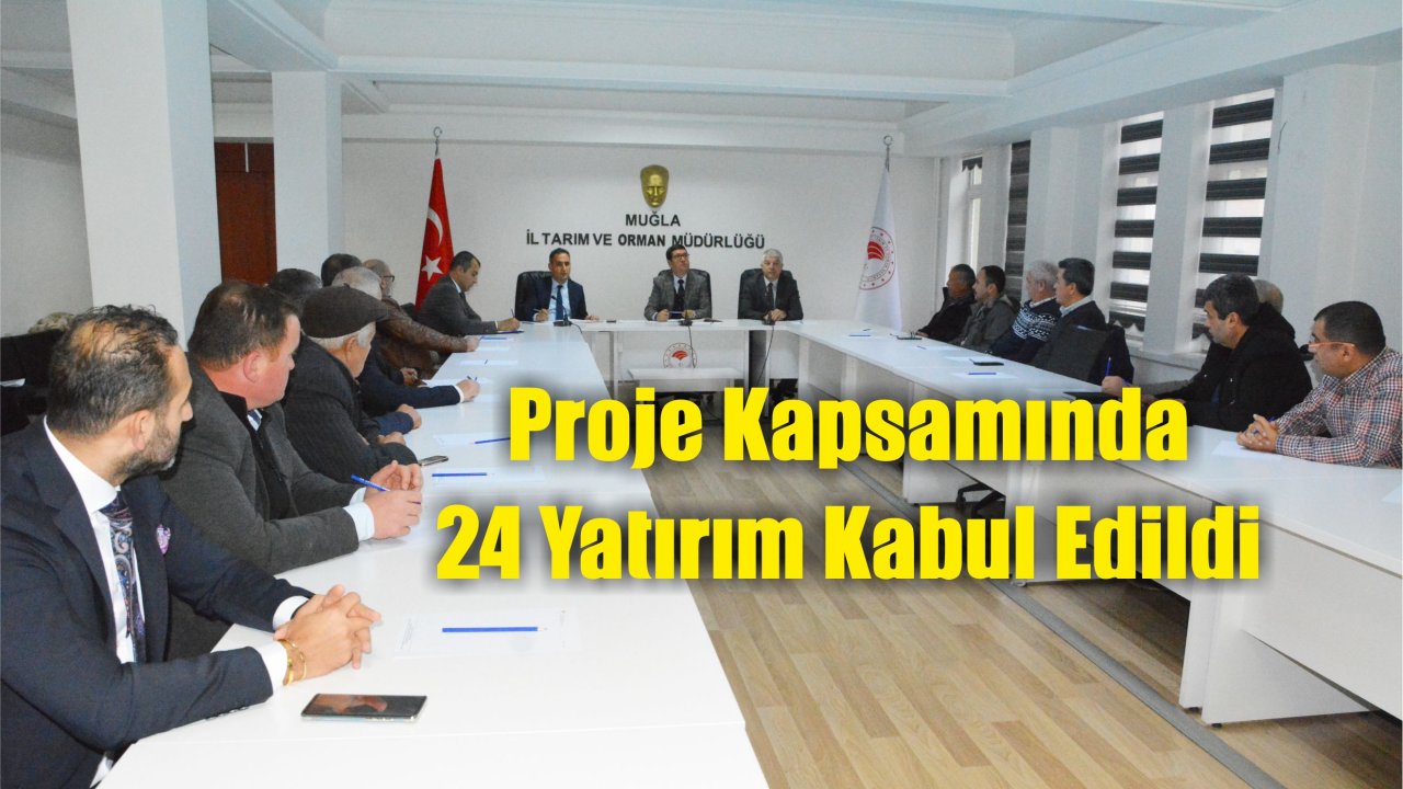 Proje Kapsamında 24 Yatırım Kabul Edildi
