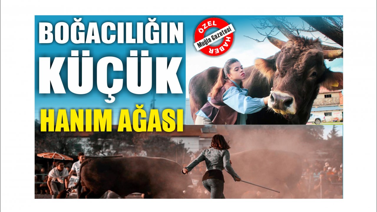 Boğacılığın Küçük Hanım Ağası