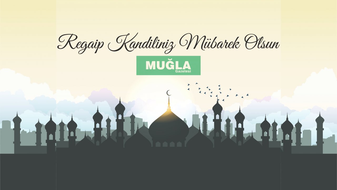 Regaip Kandiliniz Mübarek Olsun