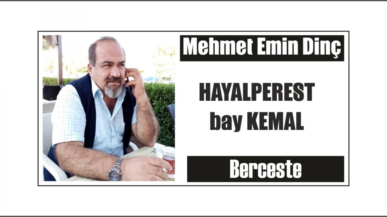 HAYALPEREST  bay KEMAL