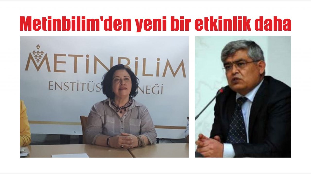 Metinbilim’den yeni bir etkinlik daha