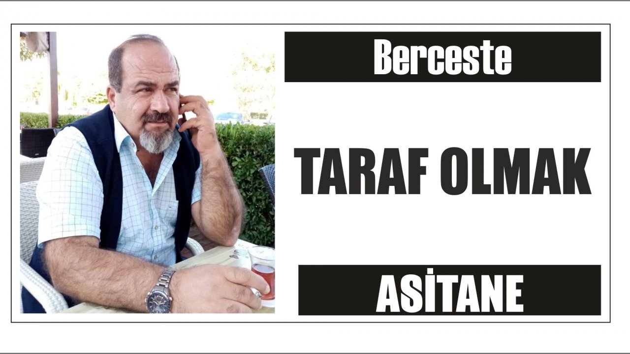 TARAF OLMAK