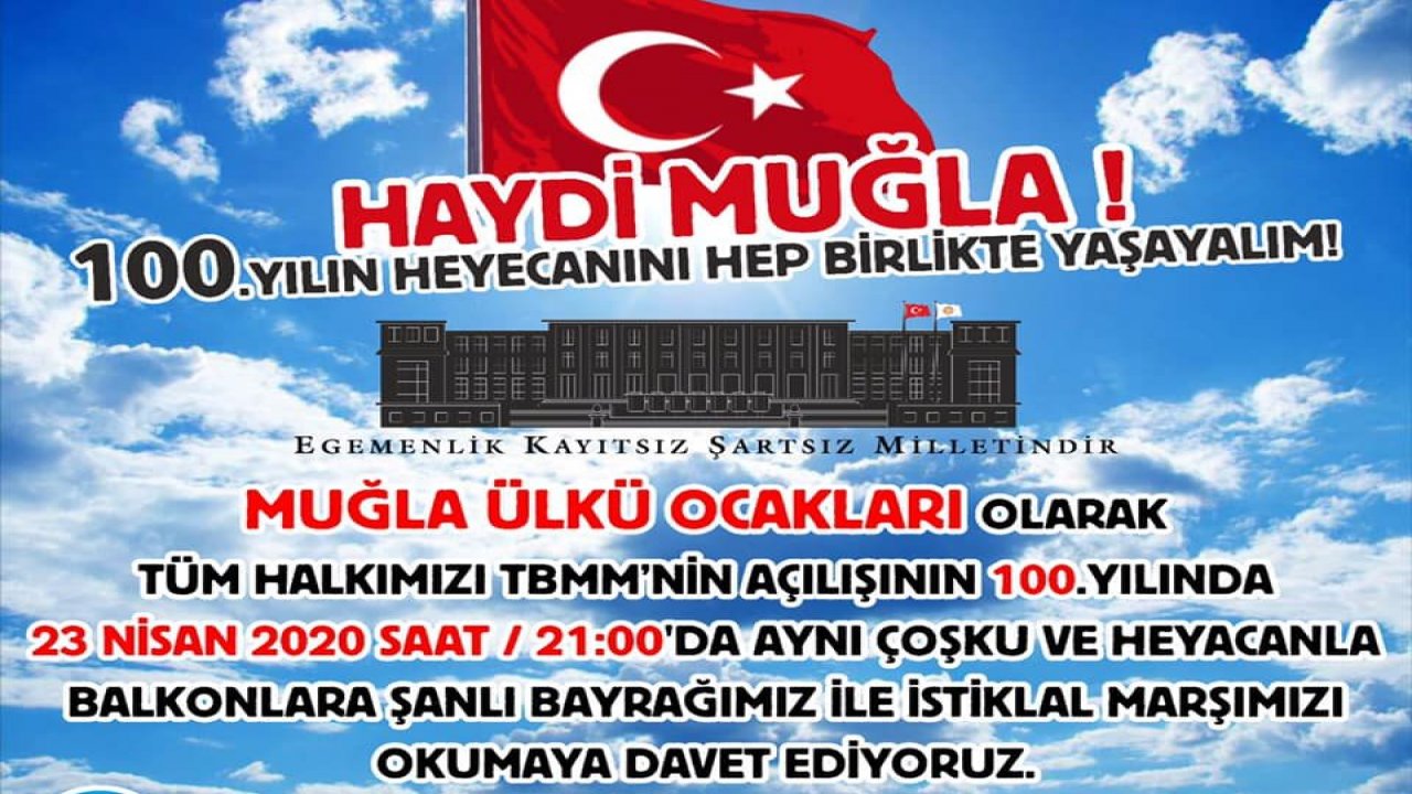Ülkü Ocakları, 23 Nisan’da balkonda İstiklal Marşı okumaya davet ediyor
