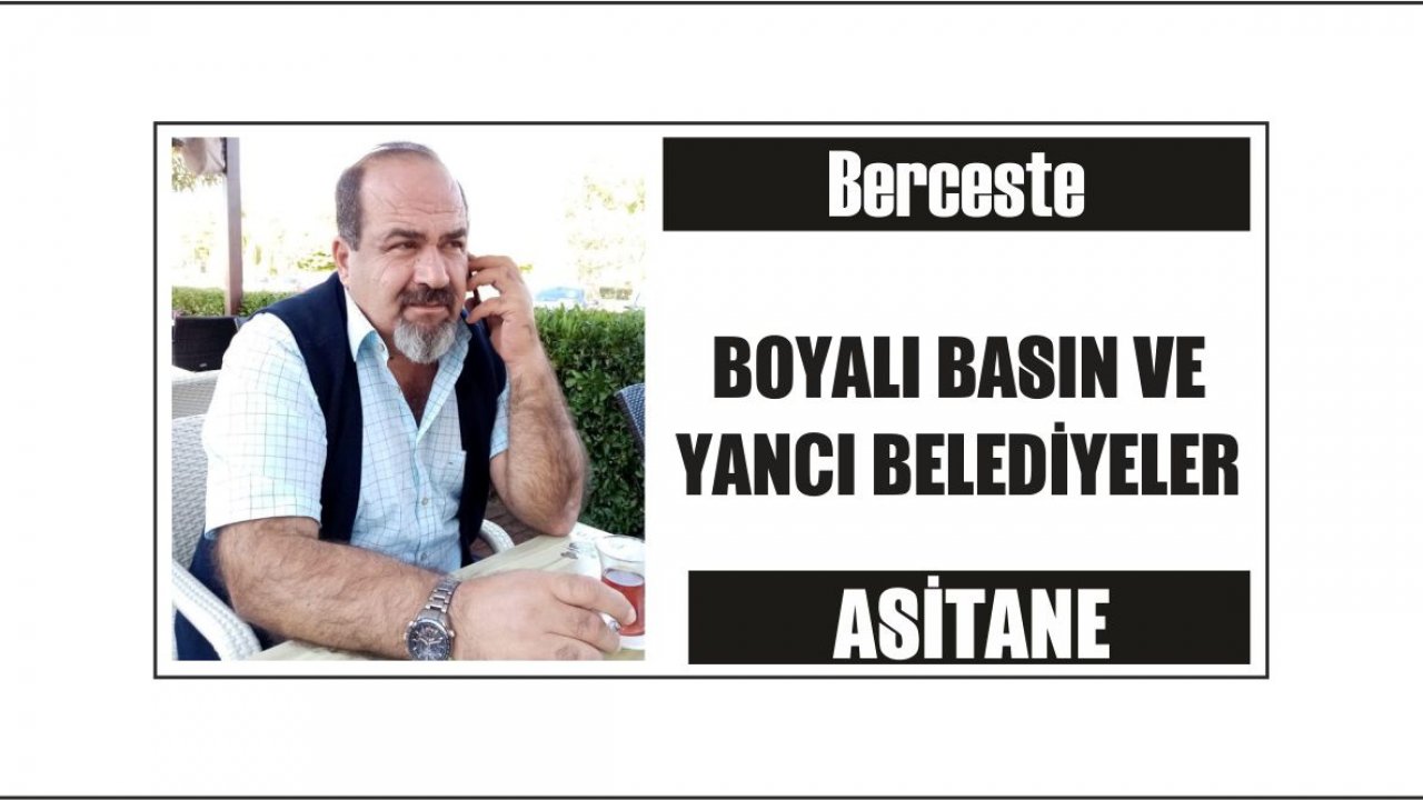 BOYALI BASIN VE YANCI BELEDİYELER