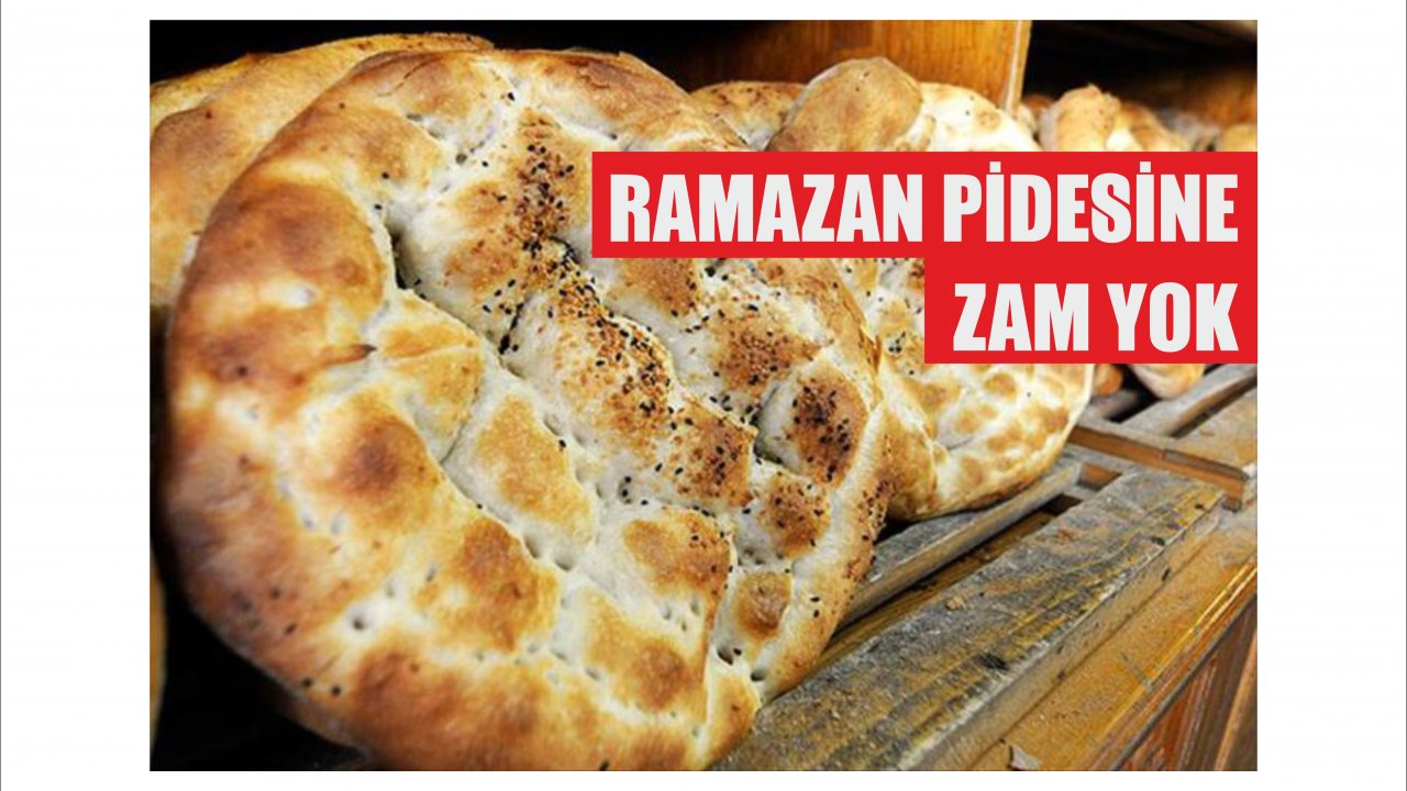 Ramazan pidesi 300 gramdan 3 TL'ye satılacak