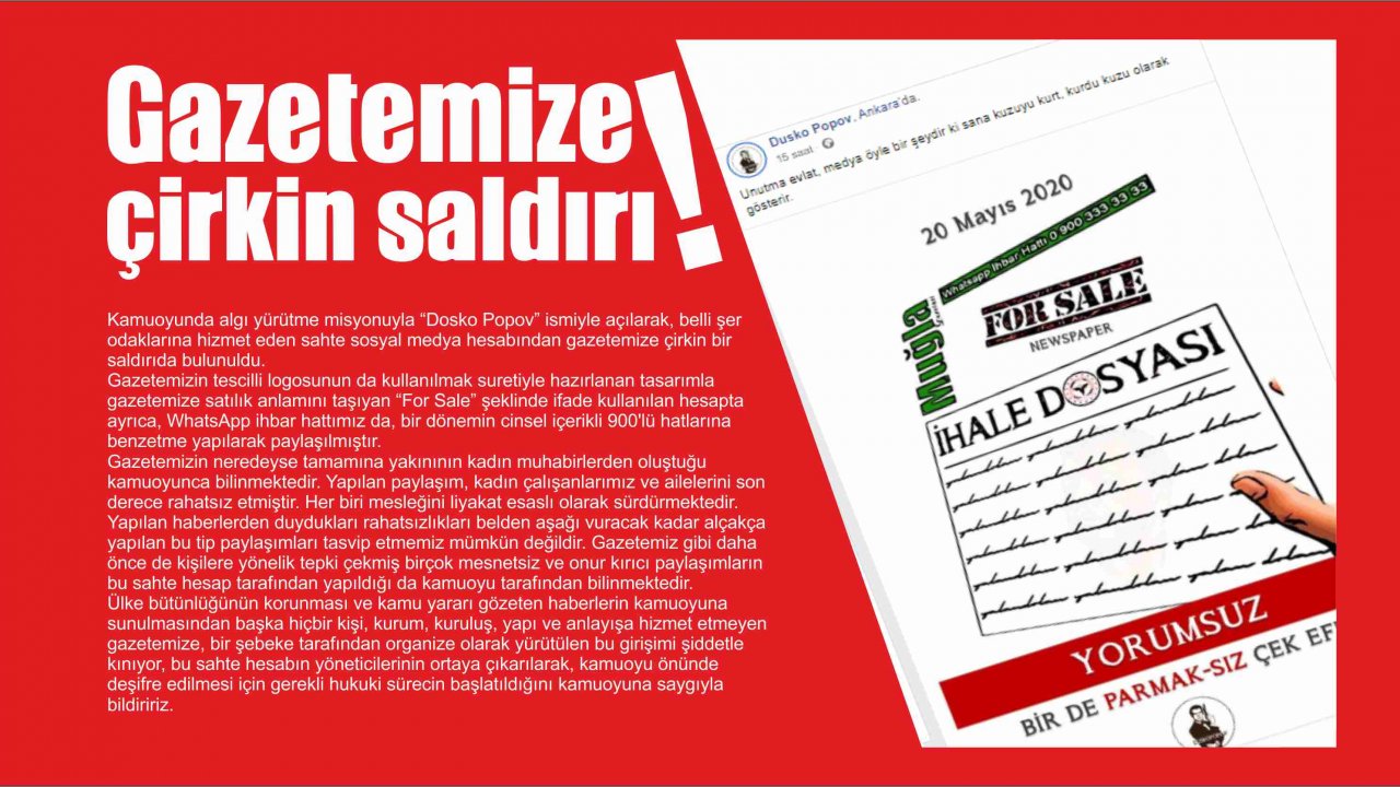Gazetemize çirkin saldırı